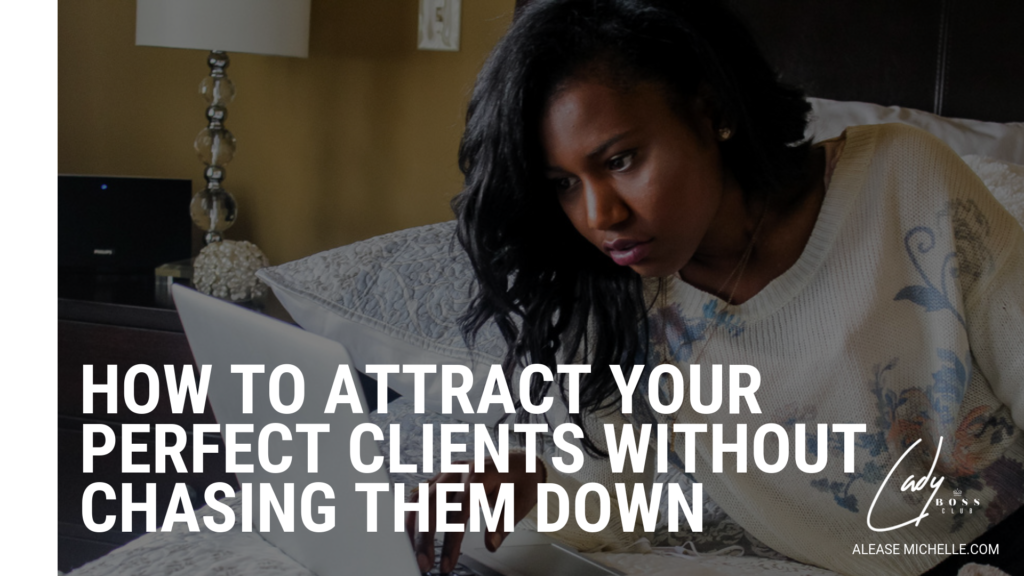 Attract Perfect Clients