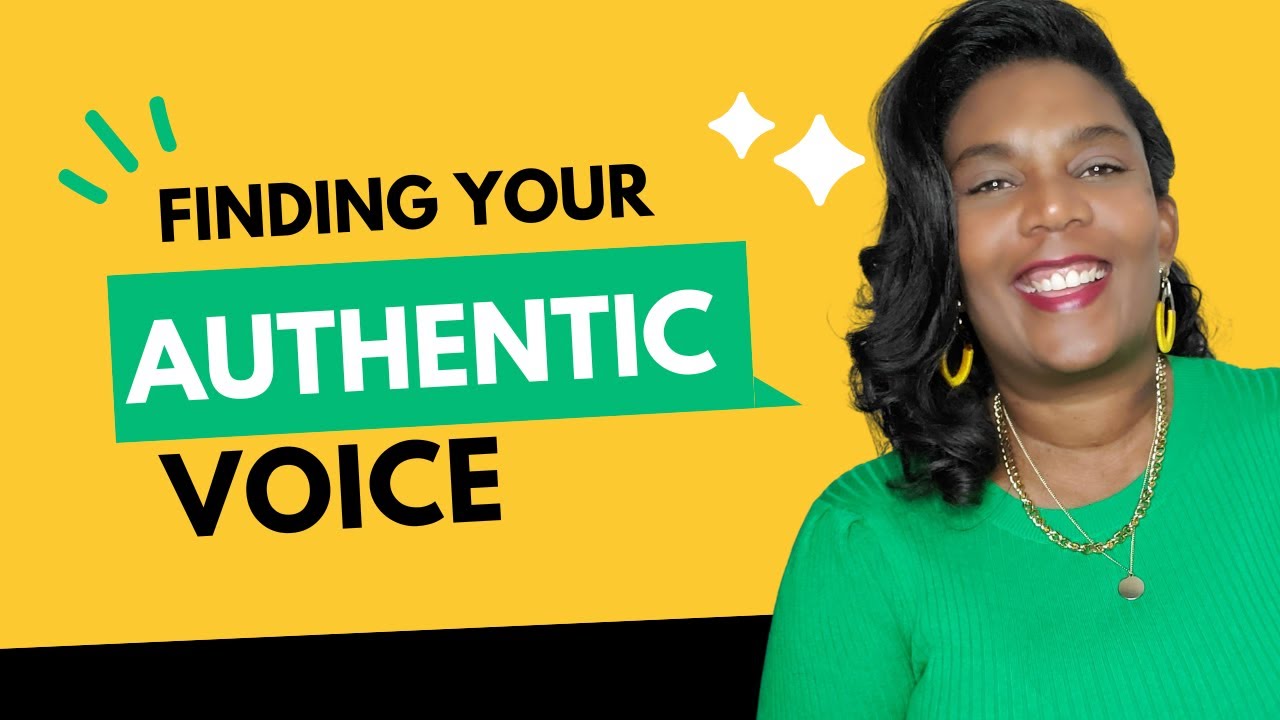 Finding Your Authentic Voice